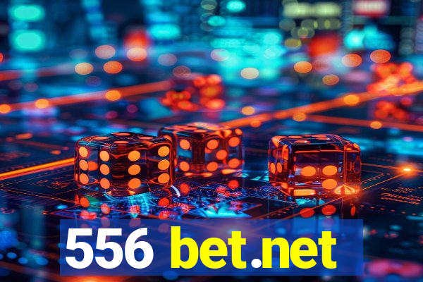 556 bet.net